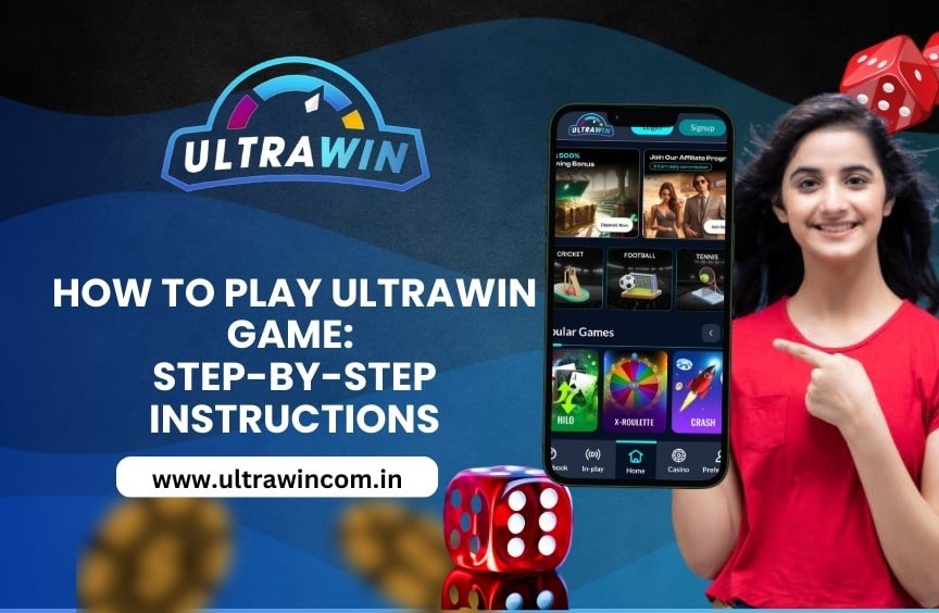 How to Play Ultrawin Game: Step-by-Step Instructions