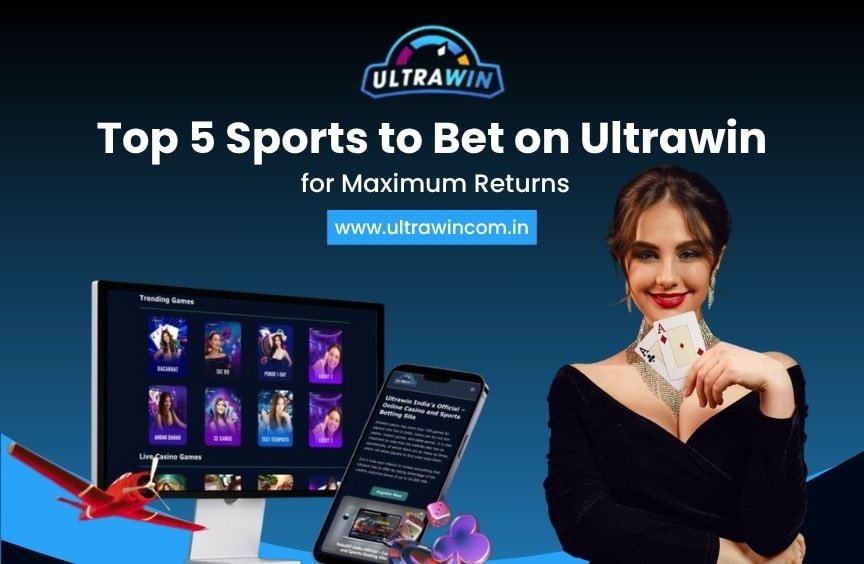 Top 5 Sports to Bet on Ultrawin for Maximum Returns