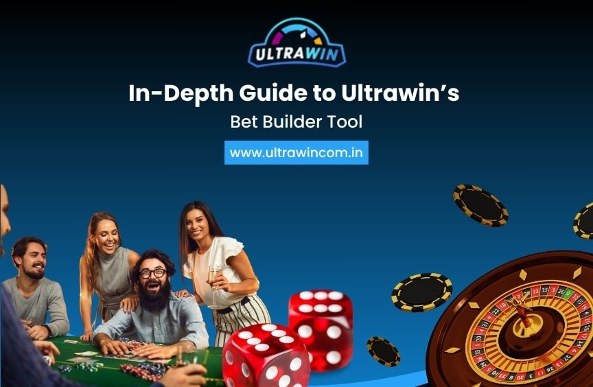 Read more about the article In-Depth Guide to Ultrawin’s Bet Builder Tool