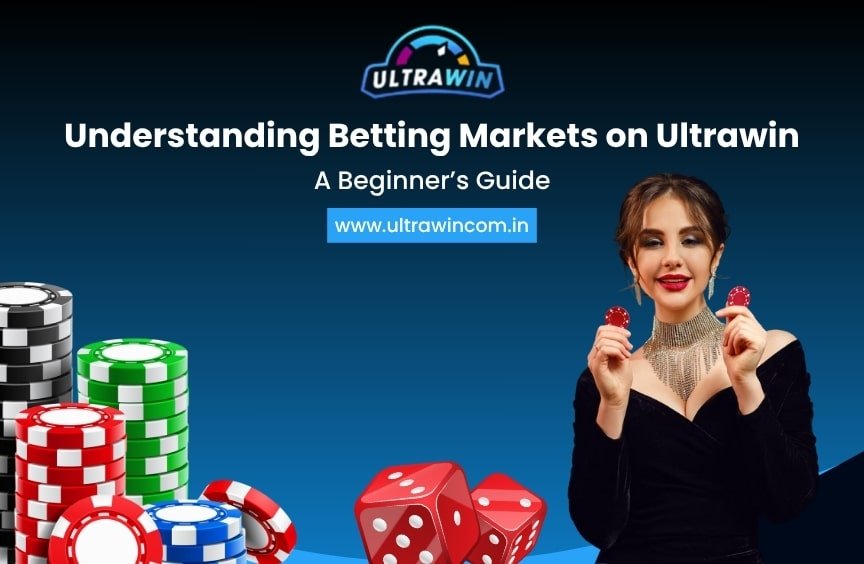Read more about the article Understanding Betting Markets on Ultrawin: A Beginner’s Guide