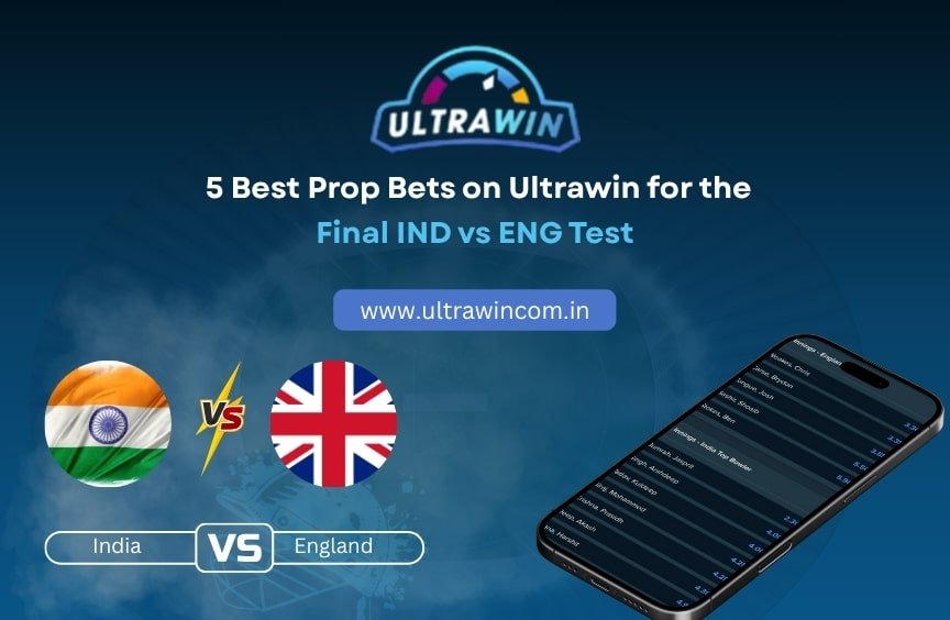 Read more about the article Best Prop Bets on Ultrawin for the Final IND vs ENG Test