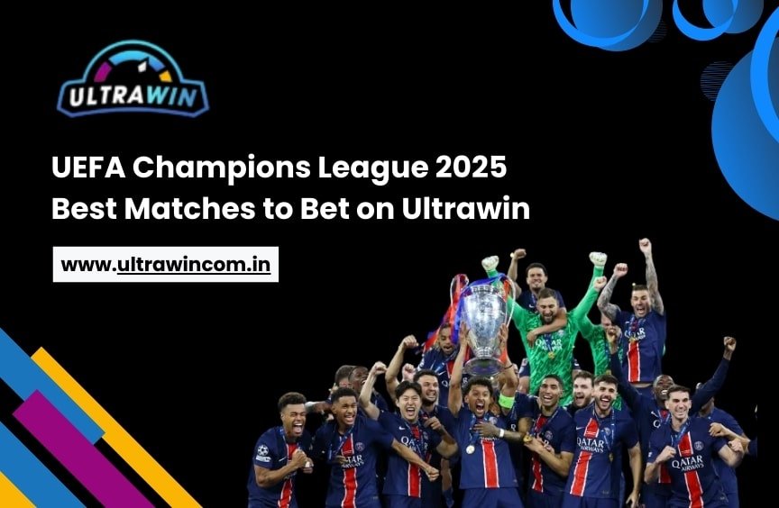 Read more about the article UEFA Champions League 2025 – Best Matches to Place Bets on Ultrawin